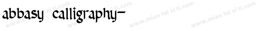 abbasy calligraphy字体转换